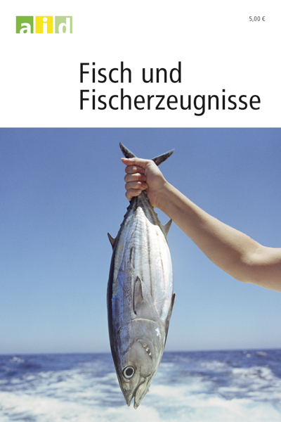 Fisch und Fischerzeugnisse