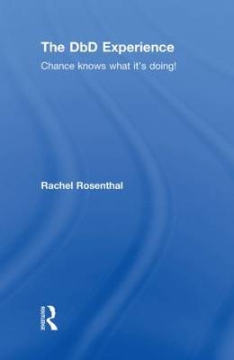 DbD Experience -  Rachel Rosenthal