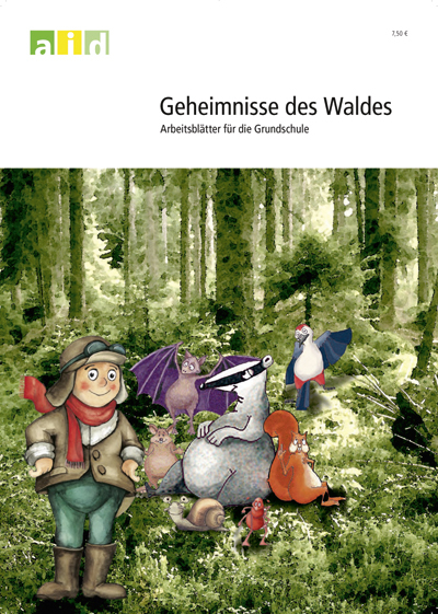 Geheimnisse des Waldes - Arbeitsblätter für die Grundschule - Kristina Steinert, Alexander Stockmann