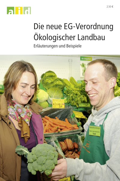 Die neue EG-Verordnung Ökologischer Landbau - Wolfgang Neuerburg, Ulrich Schumacher, Manon Haccius