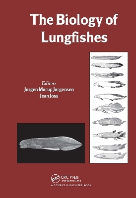 The Biology of Lungfishes - 