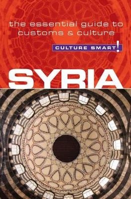 Syria - Culture Smart! - Sarah Standish