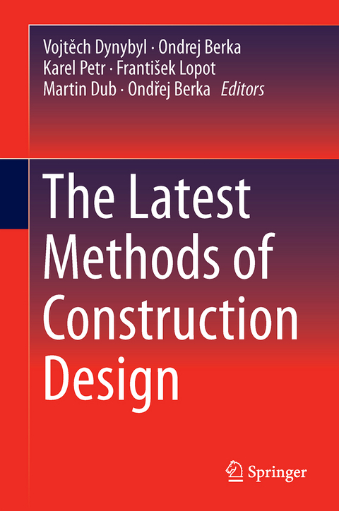 The Latest Methods of Construction Design - 