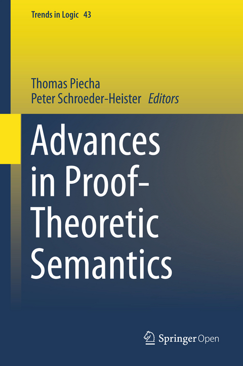 Advances in Proof-Theoretic Semantics - 