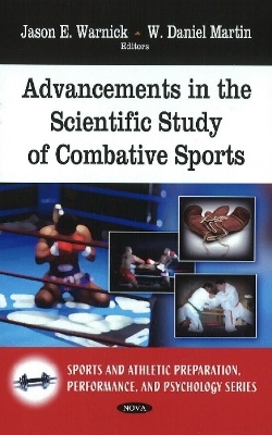 Advancements in the Scientific Study of Combative Sports - 