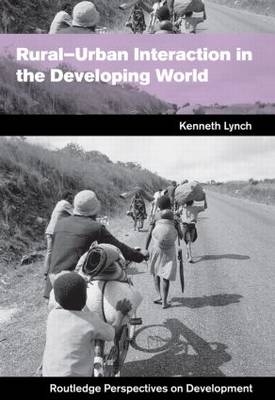 Rural-Urban Interaction in the Developing World - UK) Lynch Kenny (University of Gloucestershire