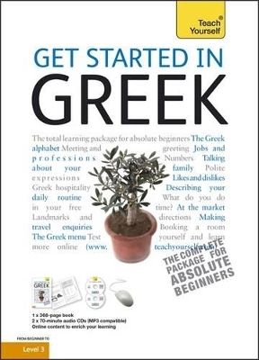 Get Started in Beginner's Greek: Teach Yourself - Aristarhos Matsukas