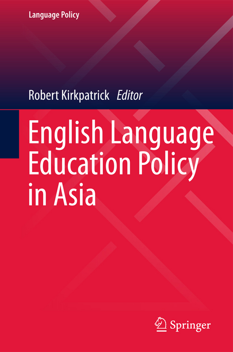 English Language Education Policy in Asia - 