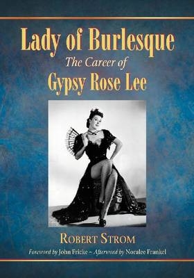 Lady of Burlesque - Robert Strom