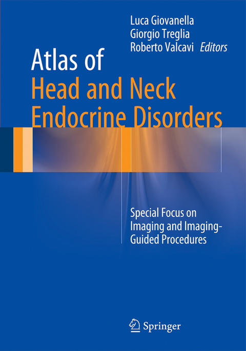 Atlas of Head and Neck Endocrine Disorders - 