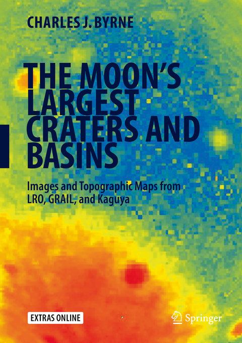 The Moon's Largest Craters and Basins - Charles J. Byrne