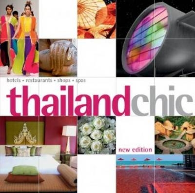 Thailand Chic (New Edition) - Chami Jotisalikorn