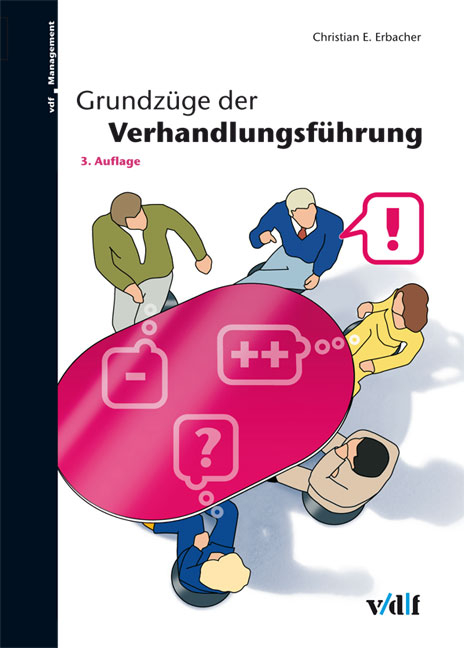 Grundzüge der Verhandlungsführung - Christian E. Erbacher