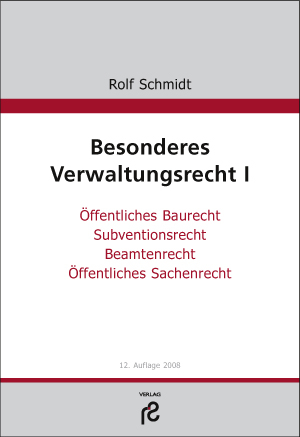 Besonderes Verwaltungsrecht I - Rolf Schmidt