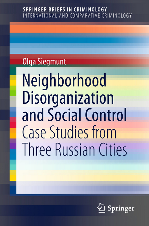 Neighborhood Disorganization and Social Control - Olga Siegmunt