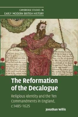 Reformation of the Decalogue -  Jonathan Willis