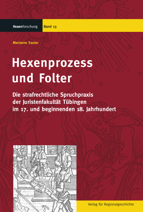 Hexenprozess und Folter - Marianne Sauter