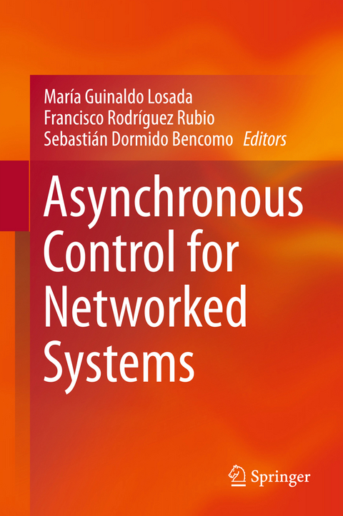 Asynchronous Control for Networked Systems - 