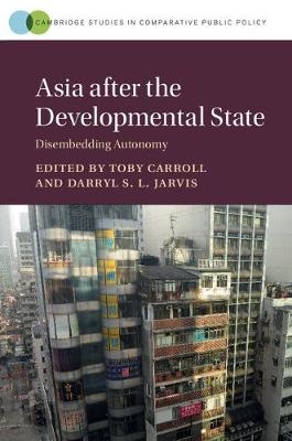 Asia after the Developmental State - 