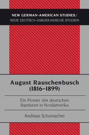 August Rauschenbusch (1816-1899) - Andreas Schumacher