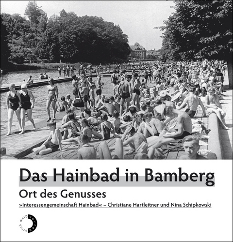Das Hainbad in Bamberg - 