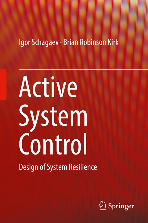 Active System Control - Igor Schagaev, Brian Robinson Kirk