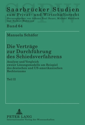 Die Verträge zur Durchführung des Schiedsverfahrens - Manuela Schäfer