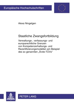 Staatliche Zwangsfortbildung - Alexa Ningelgen