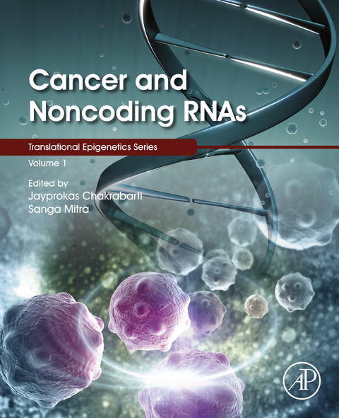 Cancer and Noncoding RNAs - 