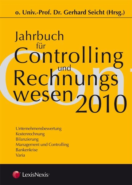 Jahrbuch für Controlling und Rechnungswesen 2010 - 