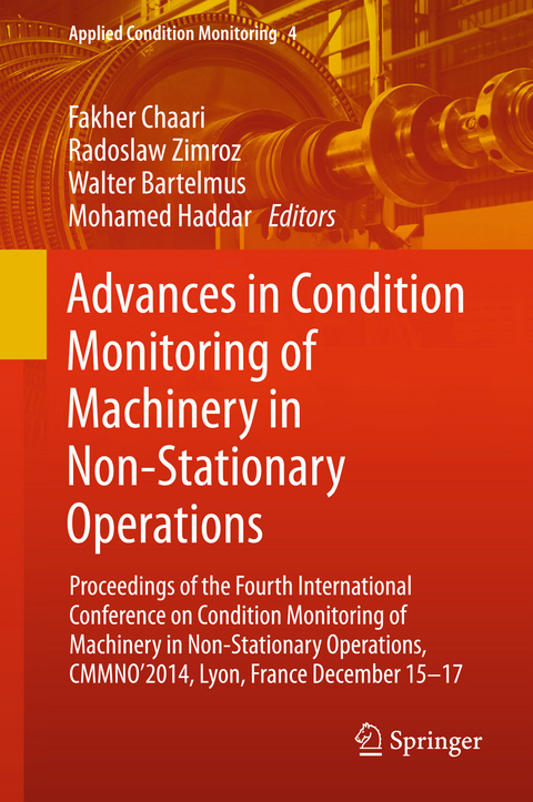 Advances in Condition Monitoring of Machinery in Non-Stationary Operations - 