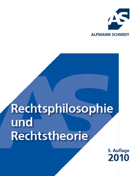 Rechtsphilosophie und Rechtstheorie - Heinrich Weber-Grellet