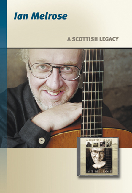 A Scottish Legacy - Ian Melrose