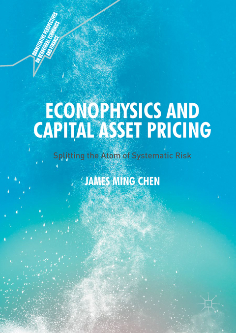 Econophysics and Capital Asset Pricing - James Ming Chen