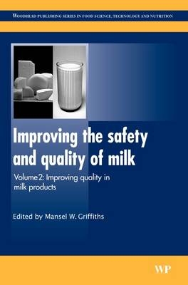 Improving the Safety and Quality of Milk - 