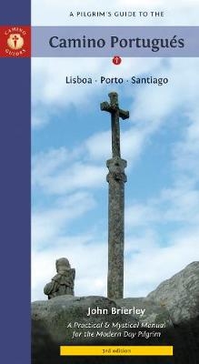 Pilgrim'S Guide to the Camino Portugues - John Brierley