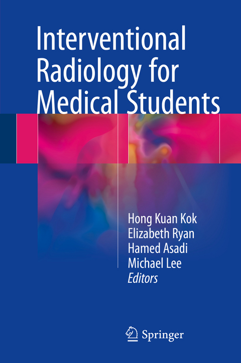 Interventional Radiology for Medical Students - 