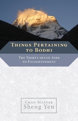 Things Pertaining to Bodhi - Chan Master Sheng Yen