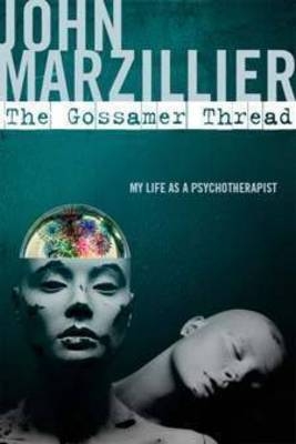 The Gossamer Thread - John Marzillier