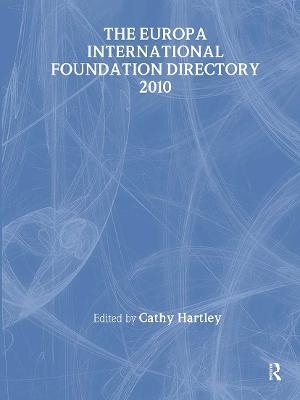 The Europa International Foundation Directory 2010 - 