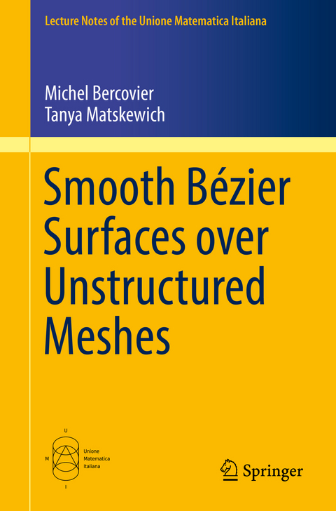 Smooth Bézier Surfaces over Unstructured Quadrilateral Meshes - Michel Bercovier, Tanya Matskewich