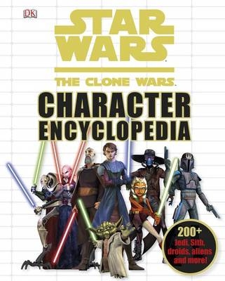 Star Wars The Clone Wars Character Encyclopedia - Jason Fry