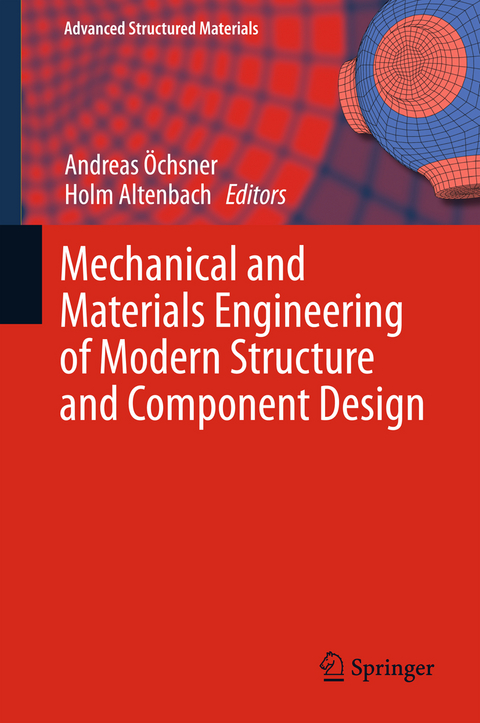 Mechanical and Materials Engineering of Modern Structure and Component Design - 