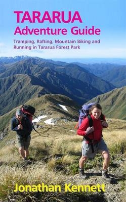 Tararua Adventure Guide - Jonathan Kennett