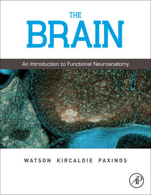 The Brain - Charles Watson, Matthew Kirkcaldie, George Paxinos