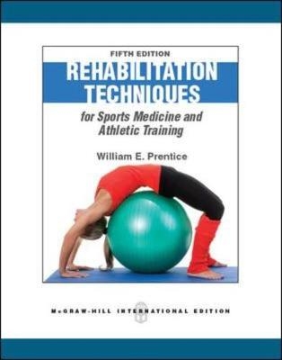 Rehabilitation Techniques in Sports Medicine - William E. Prentice