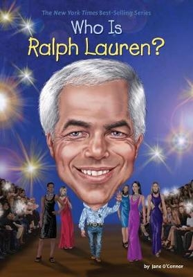 Who Is Ralph Lauren? -  Stephen Marchesi,  Jane O'Connor