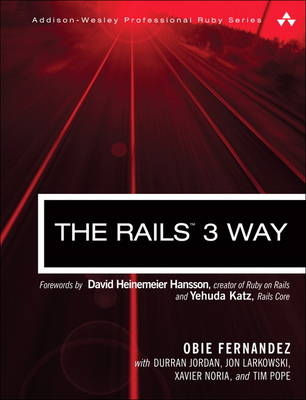 The Rails 3 Way - Obie Fernandez