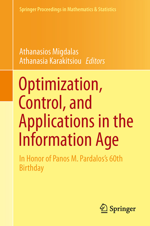 Optimization, Control, and Applications in the Information Age - 