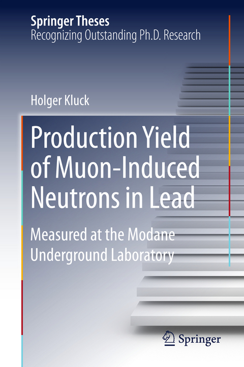 Production Yield of Muon-Induced Neutrons in Lead - Holger Kluck